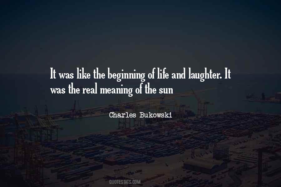 Quotes About The Beginning Of Life #1208862