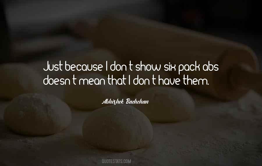 Abhishek Bachchan Quotes #1673982