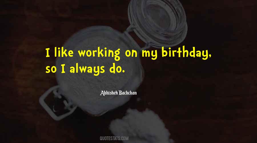 Abhishek Bachchan Quotes #1782867