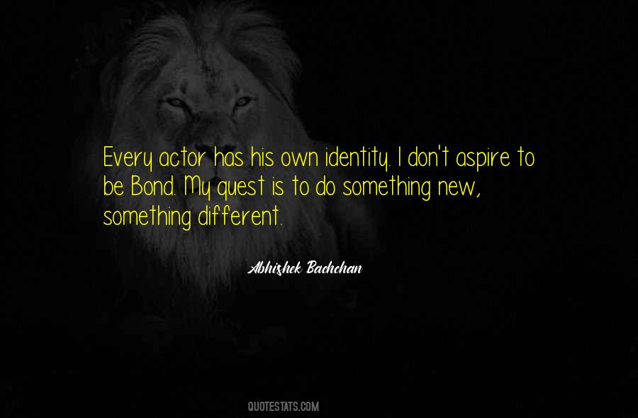 Abhishek Bachchan Quotes #327231