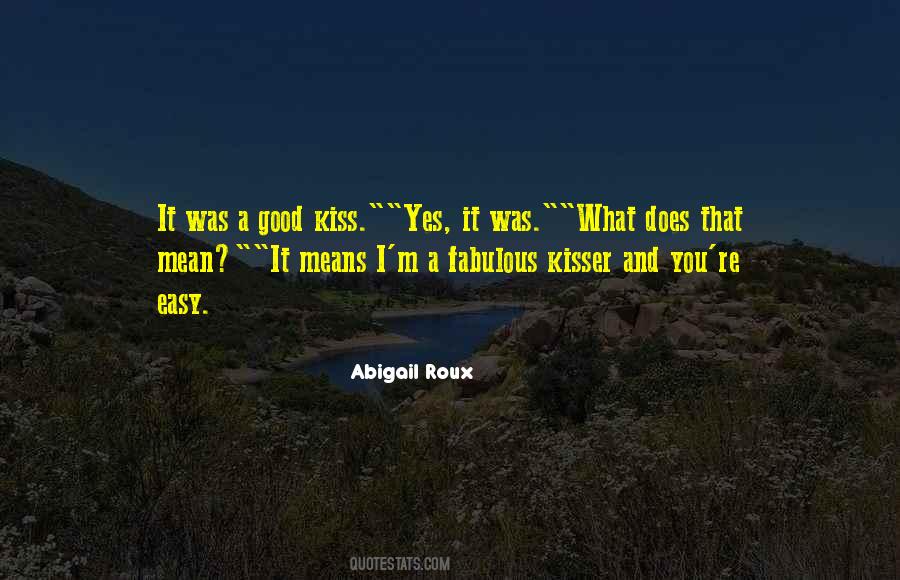 Abigail Roux Quotes #101032