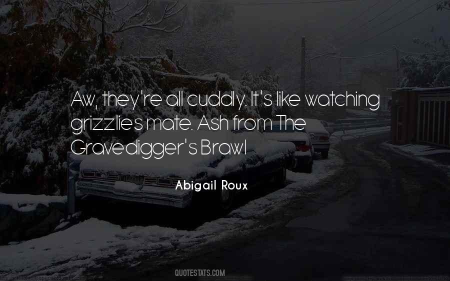 Abigail Roux Quotes #106601