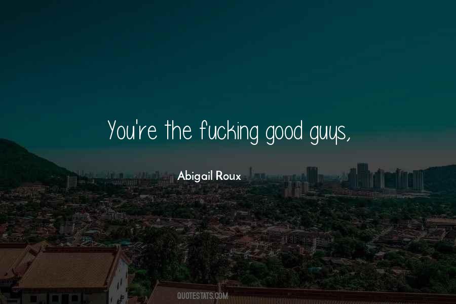 Abigail Roux Quotes #143197