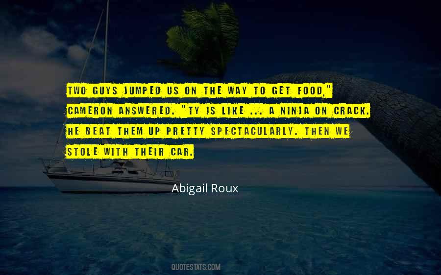 Abigail Roux Quotes #190990