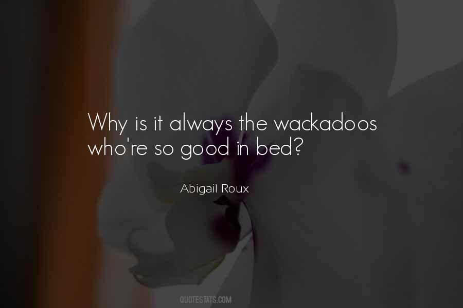 Abigail Roux Quotes #246185