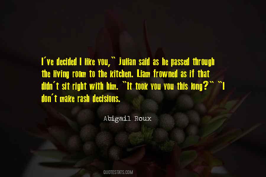 Abigail Roux Quotes #389622