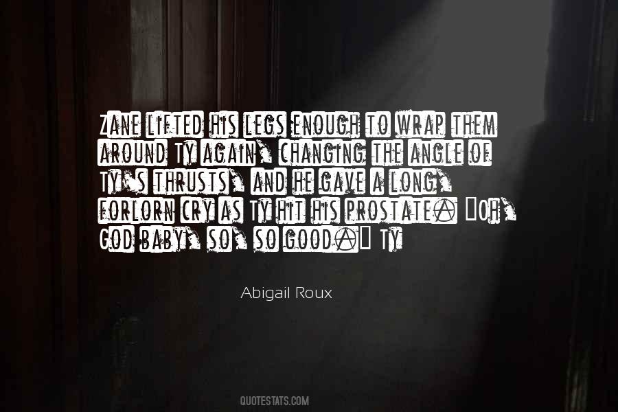 Abigail Roux Quotes #47707