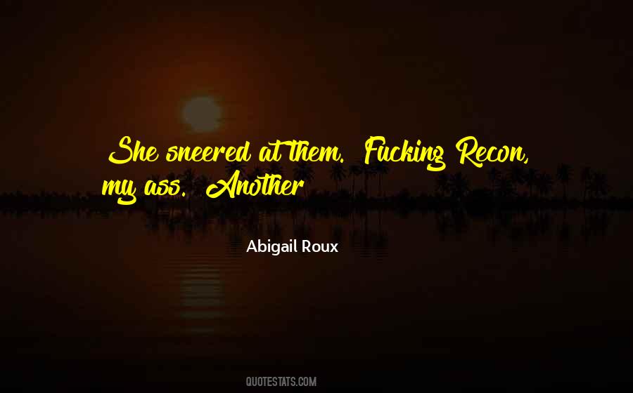 Abigail Roux Quotes #49426