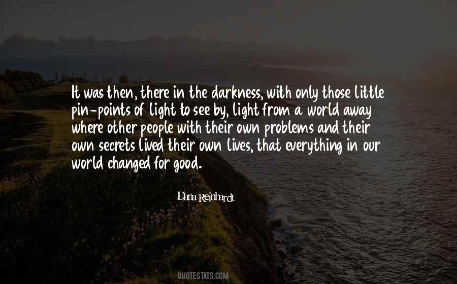 Quotes About Lies And Secrets #606684