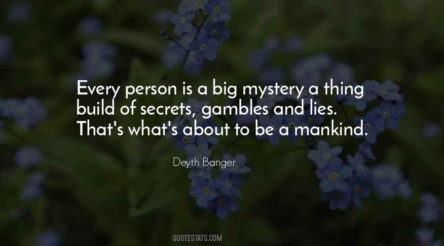 Quotes About Lies And Secrets #683374