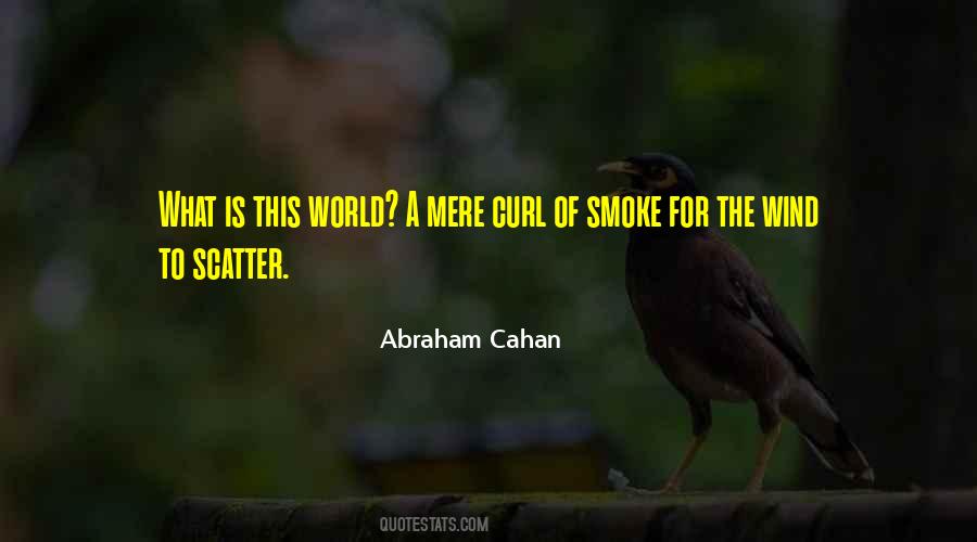 Abraham Cahan Quotes #99536