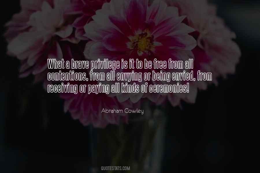 Abraham Cowley Quotes #1104085