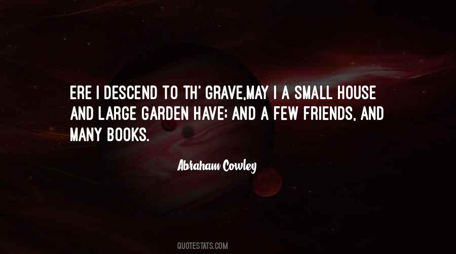 Abraham Cowley Quotes #1513639