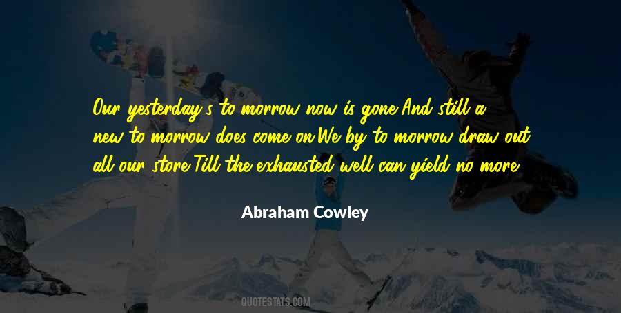 Abraham Cowley Quotes #1576042