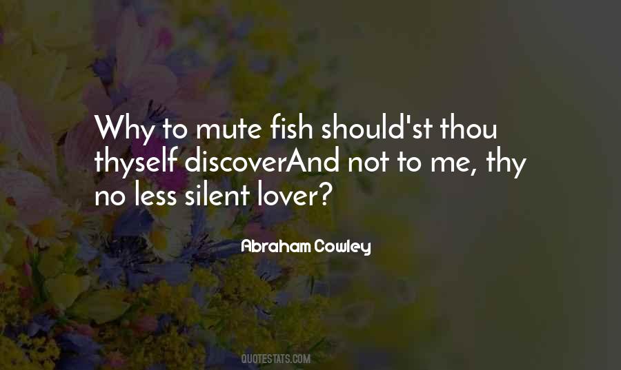 Abraham Cowley Quotes #344069
