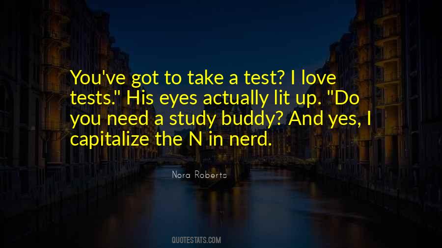 Quotes About Study Buddy #634428