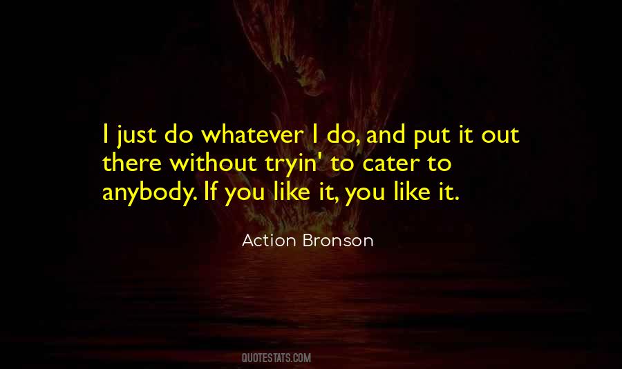 Action Bronson Quotes #1448541