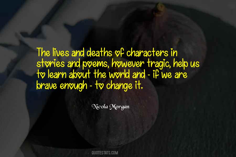 Quotes About Tragic Characters #463080