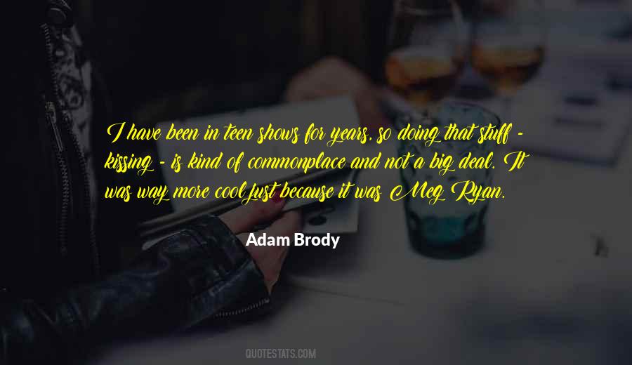 Adam Brody Quotes #1131120