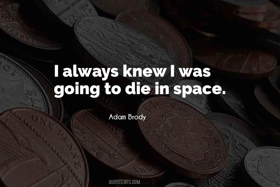 Adam Brody Quotes #733615