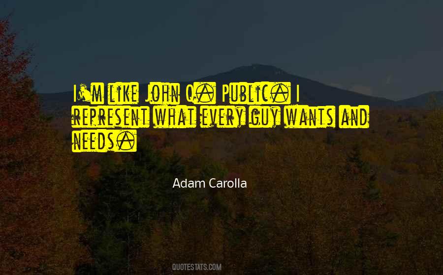 Adam Carolla Quotes #182941