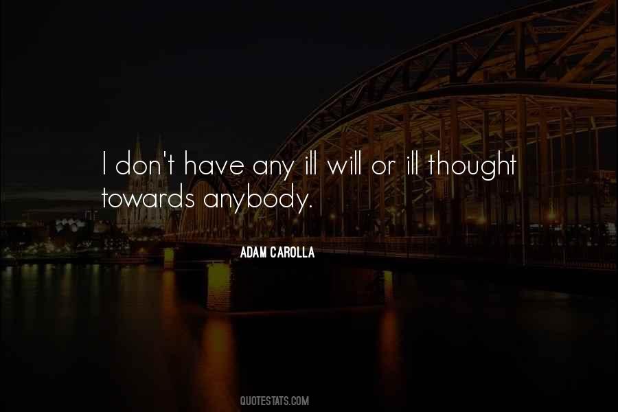 Adam Carolla Quotes #206828