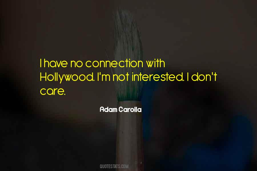 Adam Carolla Quotes #347863