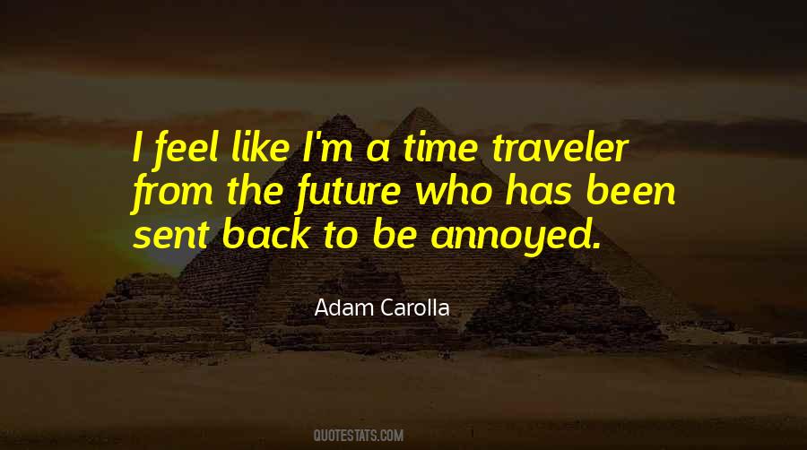 Adam Carolla Quotes #640659