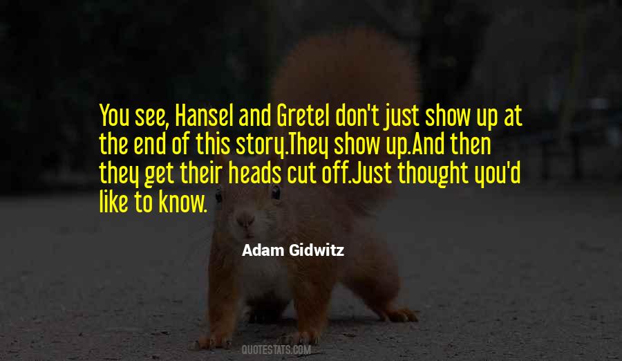 Adam Gidwitz Quotes #895574