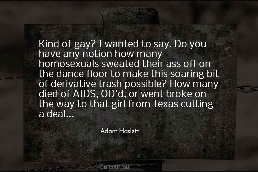 Adam Haslett Quotes #44630