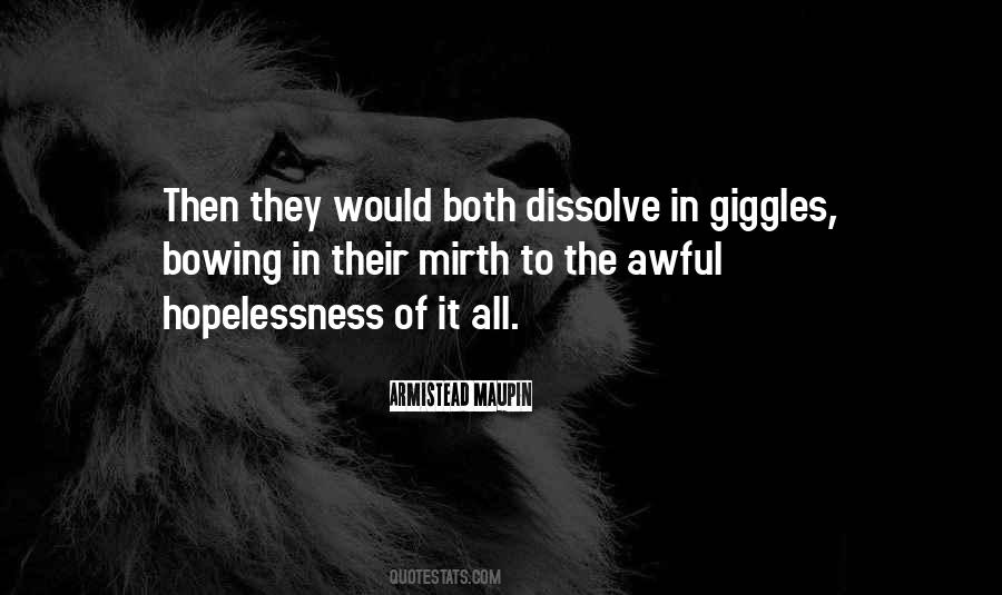 Quotes About Hopelessness #110356 Quotes About Hopelessness #110356