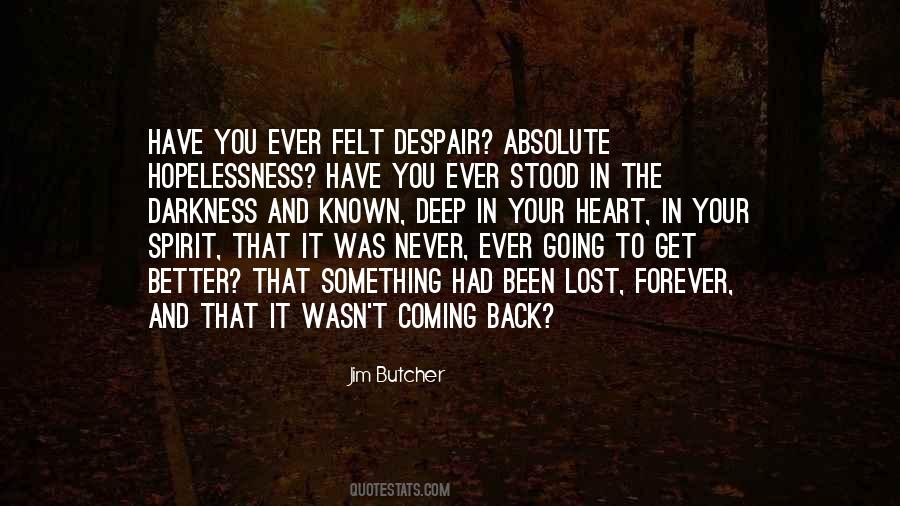 Quotes About Hopelessness #1497340