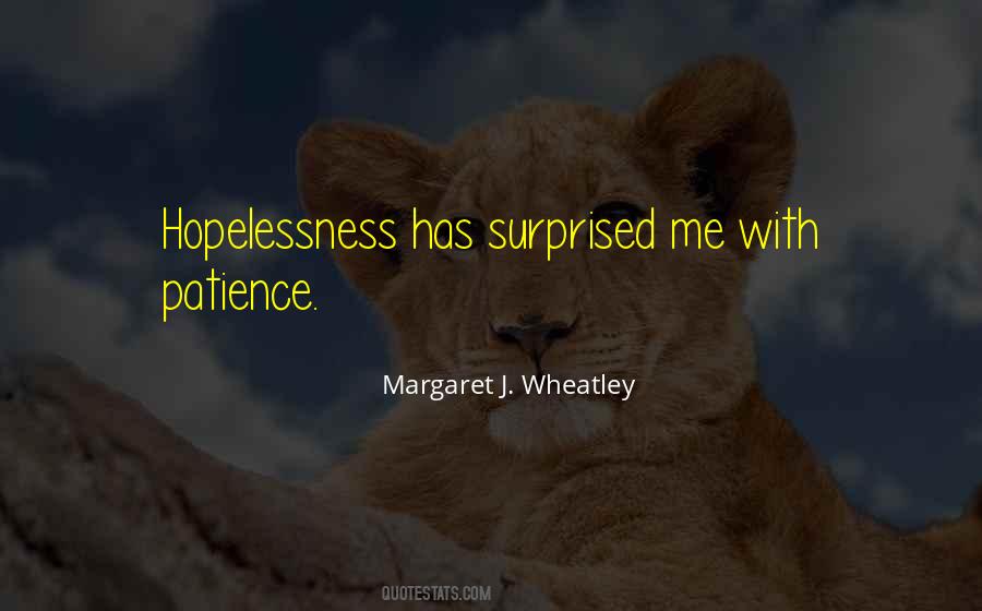 Quotes About Hopelessness #1580465
