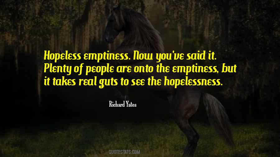Quotes About Hopelessness #185409 Quotes About Hopelessness #185409