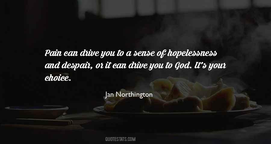Quotes About Hopelessness #428116