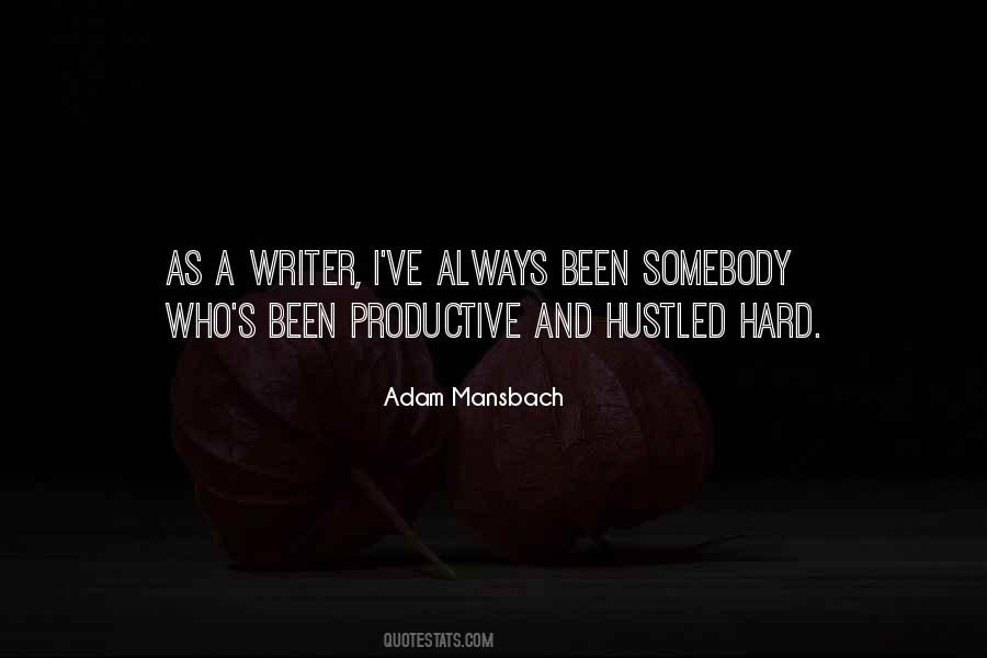 Adam Mansbach Quotes #1429994