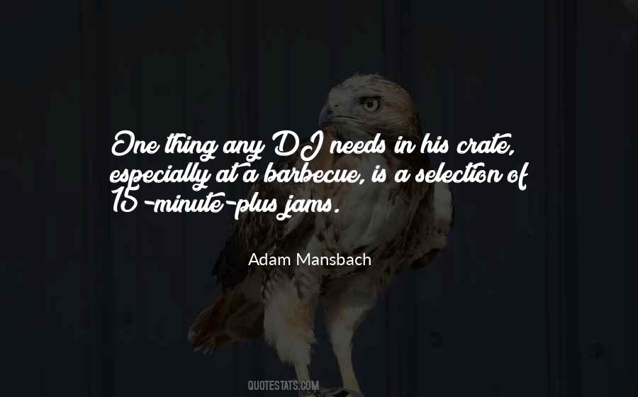 Adam Mansbach Quotes #1430912