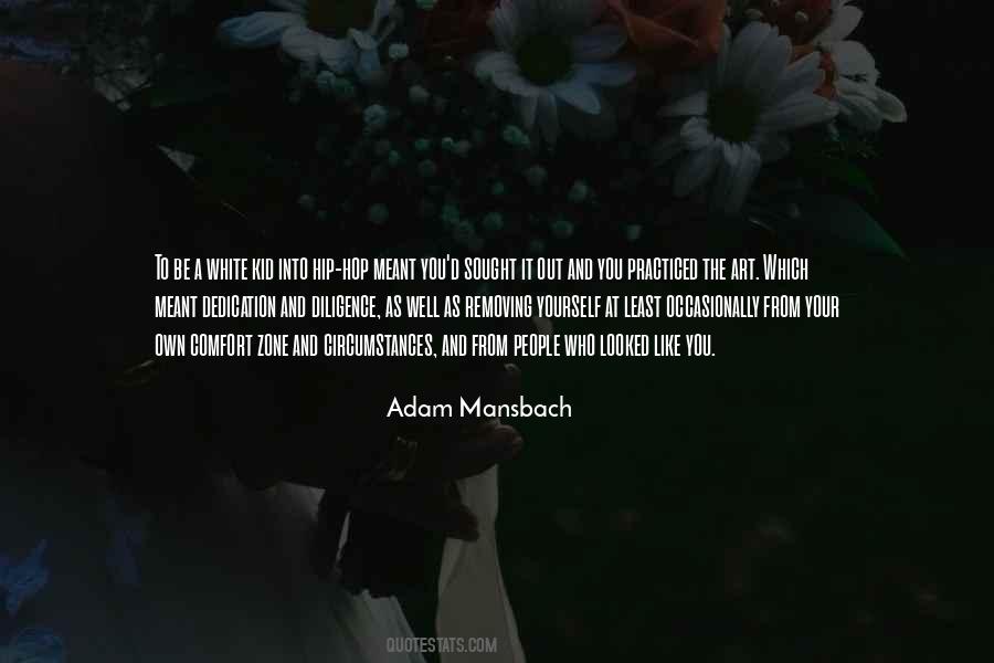 Adam Mansbach Quotes #1749612