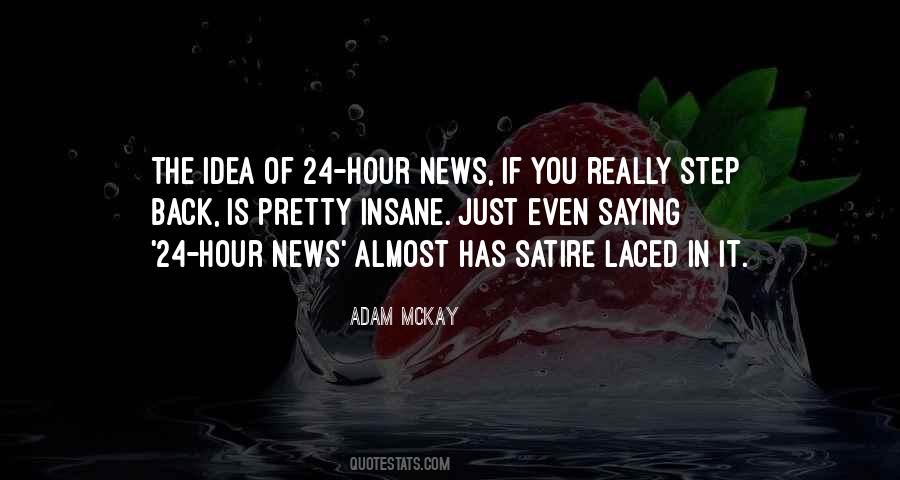 Adam Mckay Quotes #294295