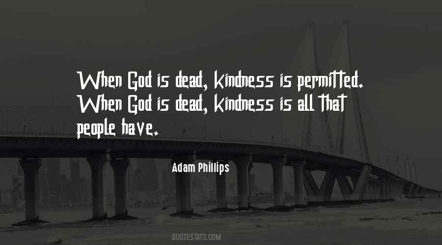 Adam Phillips Quotes #1617121