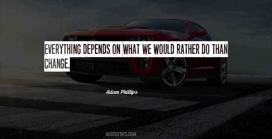 Adam Phillips Quotes #1639671