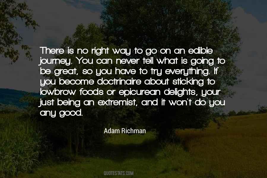 Adam Richman Quotes #1127274