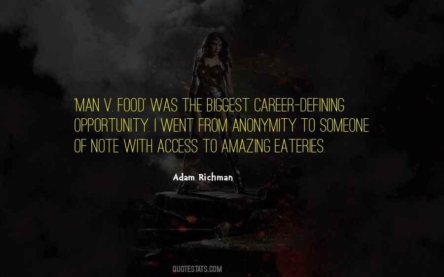 Adam Richman Quotes #1871309