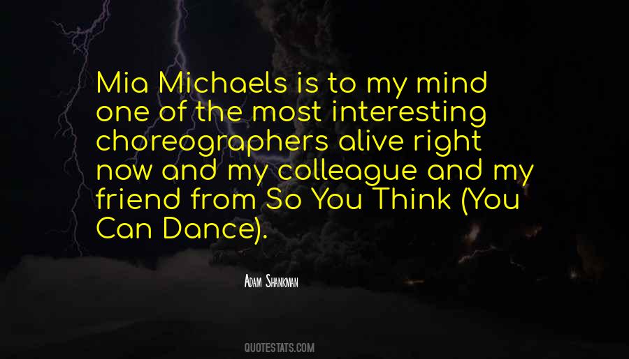 Adam Shankman Quotes #1633325