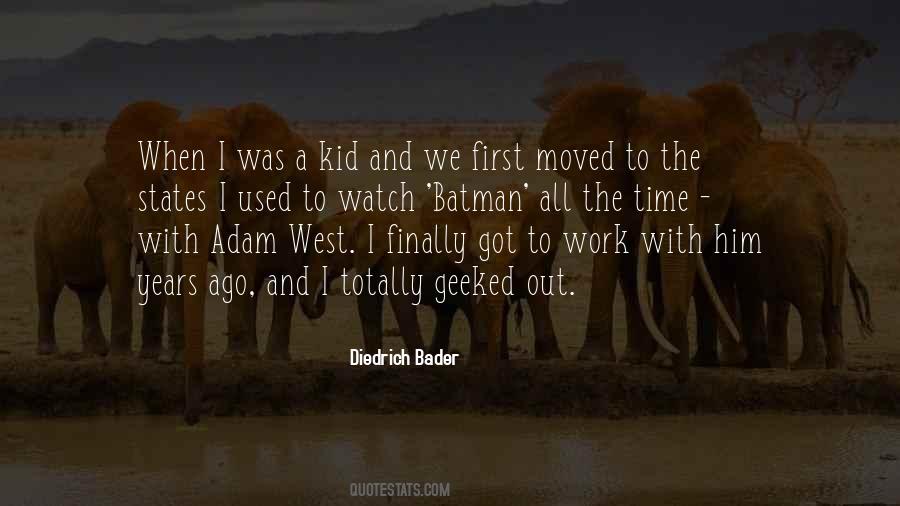 Adam West Quotes #1750833