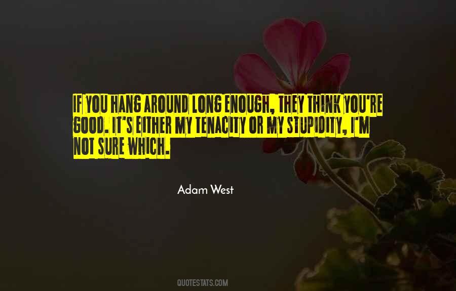 Adam West Quotes #538820