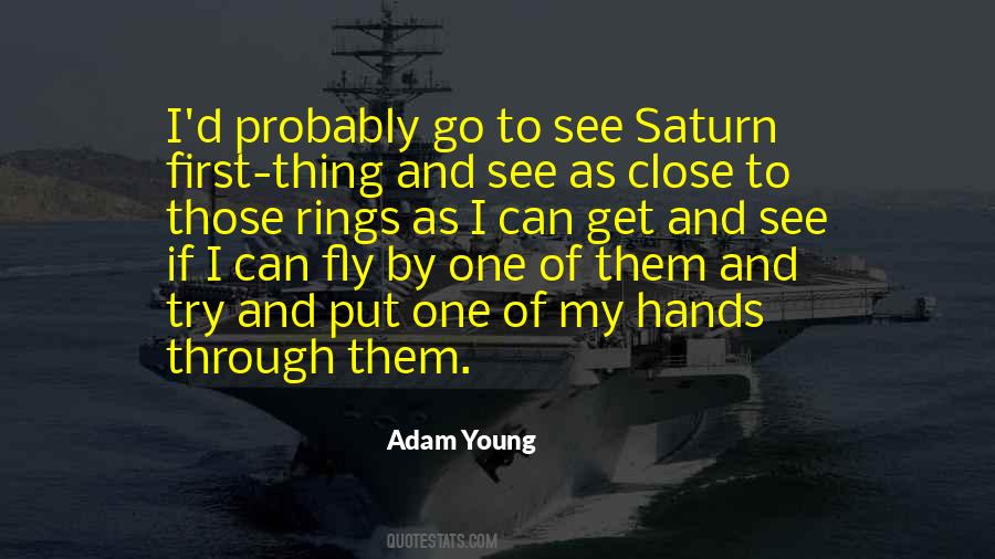 Adam Young Quotes #972444