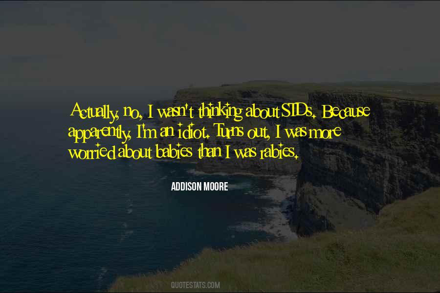 Addison Moore Quotes #1245559