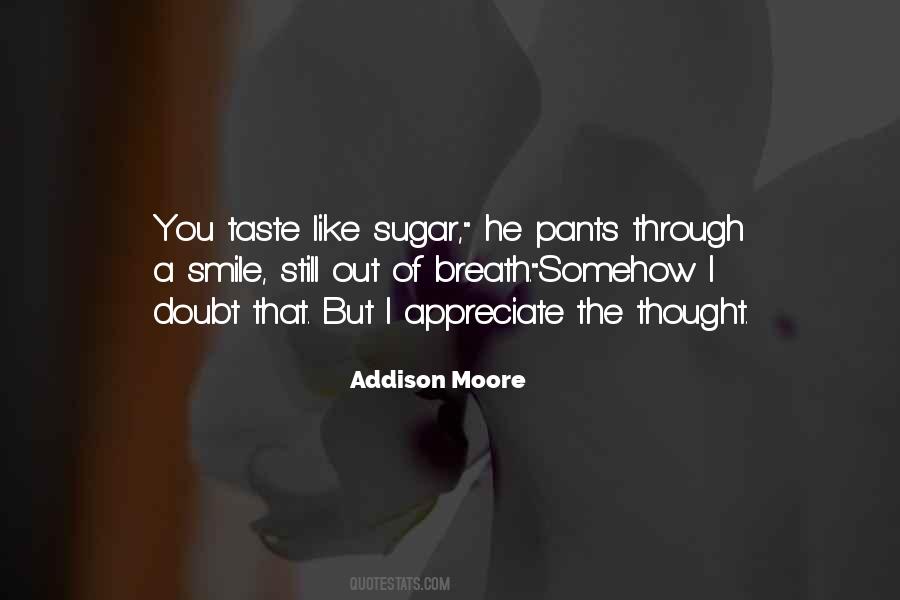 Addison Moore Quotes #1433192