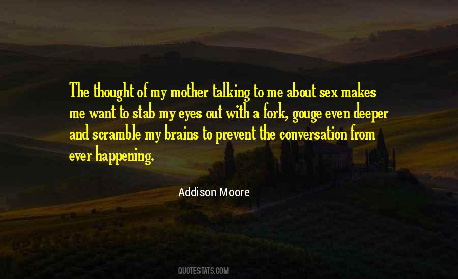 Addison Moore Quotes #1657433